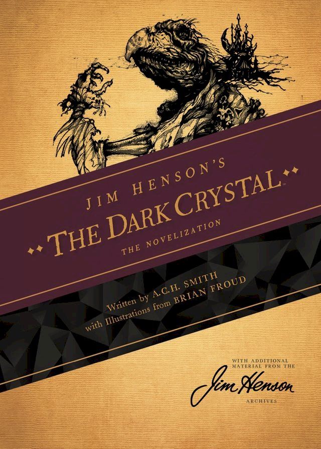  Jim Henson's The Dark Crystal Novelization(Kobo/電子書)