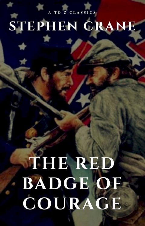 The Red Badge of Courage(Kobo/電子書)