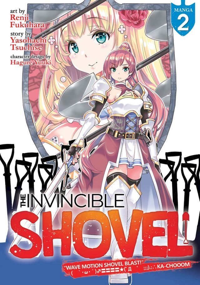  The Invincible Shovel (Manga) Vol. 2(Kobo/電子書)