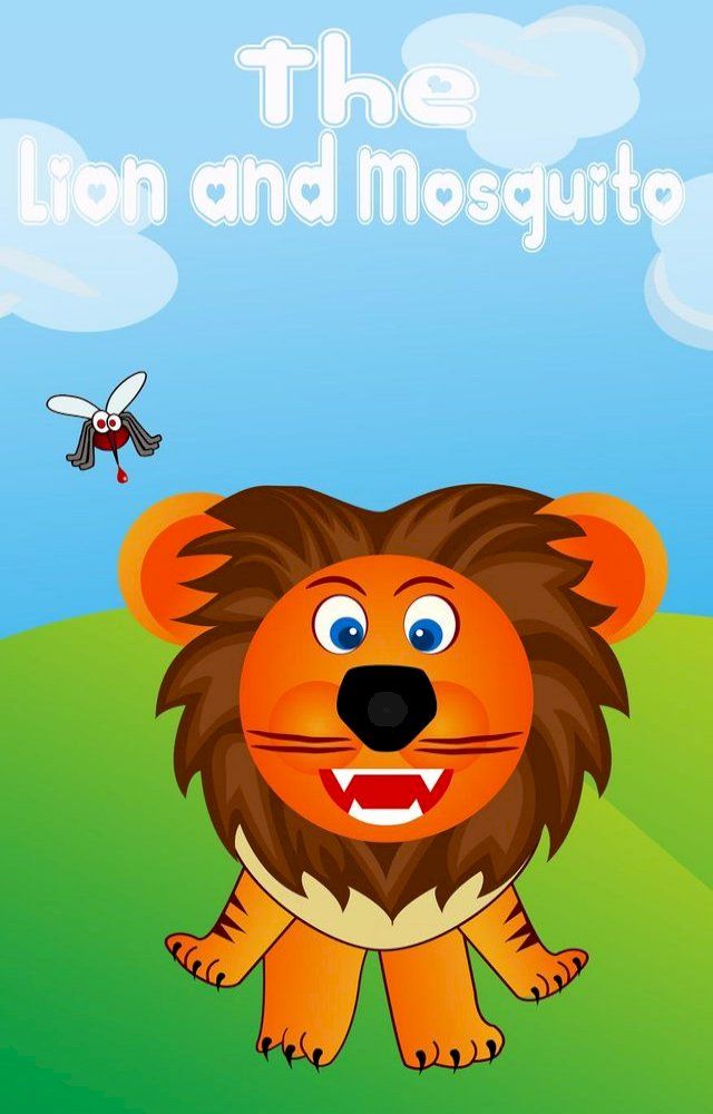  Kids Books: The Lion and mosquito(Kobo/電子書)