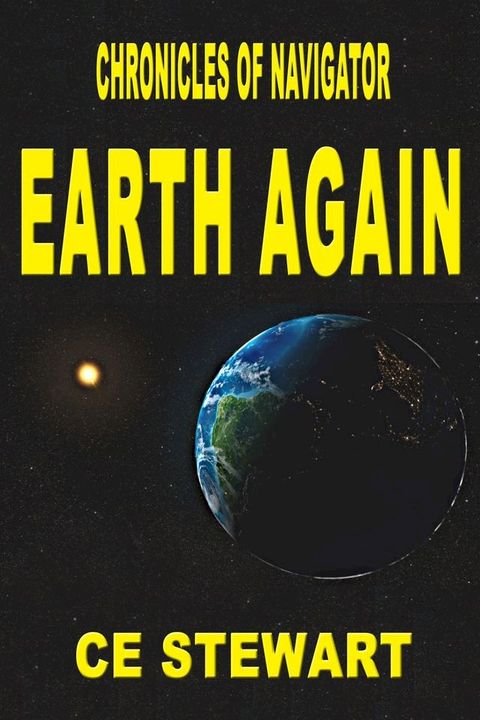 Chronicle of Navigator: Earth Again(Kobo/電子書)