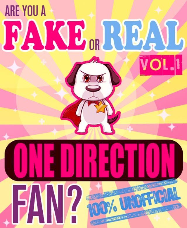  One Direction Vol. 2: Fake Fan or Real Fan? Trivia Set(Kobo/電子書)