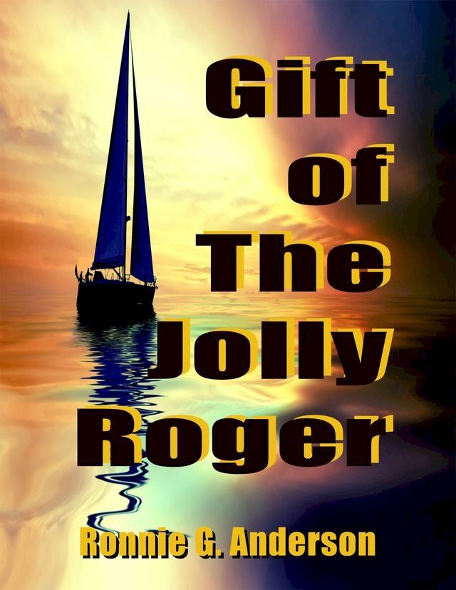  Gift of The Jolly Roger(Kobo/電子書)