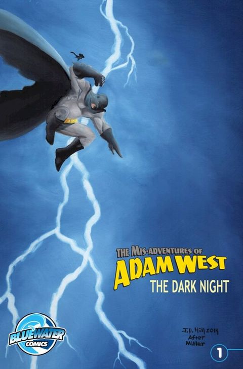 Misadventures of Adam West: Dark Night #1(Kobo/電子書)