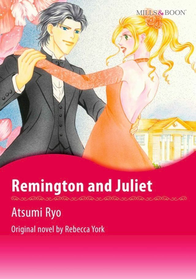  REMINGTON AND JULIET(Kobo/電子書)