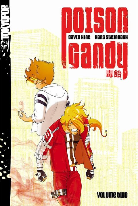 Poison Candy manga volume 2(Kobo/電子書)