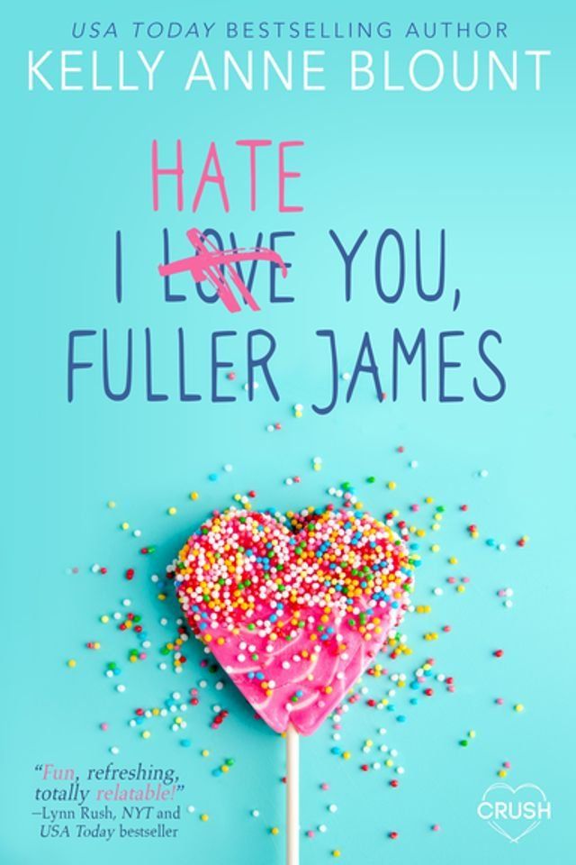  I Hate You, Fuller James(Kobo/電子書)