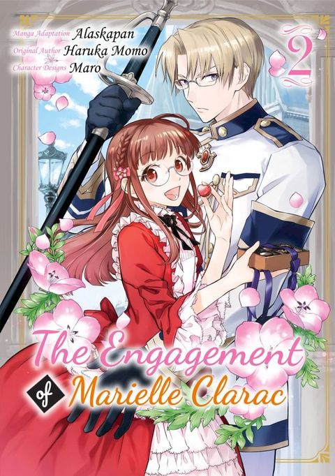 The Engagement of Marielle Clarac (Manga) Volume 2(Kobo/電子書)