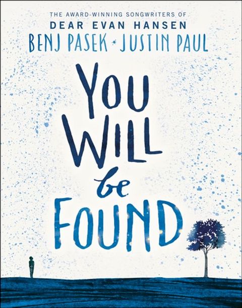 Dear Evan Hansen: You Will Be Found(Kobo/電子書)