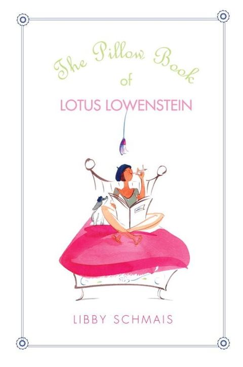 The Pillow Book of Lotus Lowenstein(Kobo/電子書)