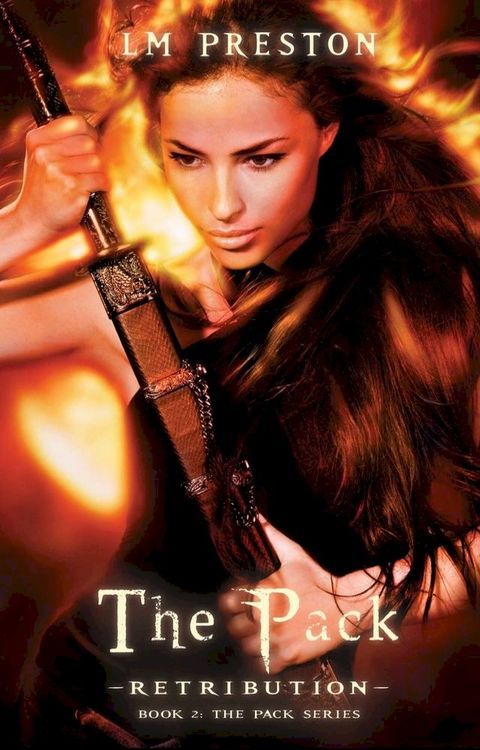 The Pack - Retribution (Book 2 The Pack Series)(Kobo/電子書)