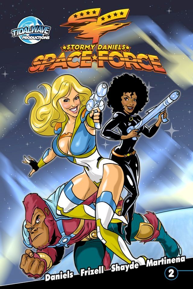  Stormy Daniels: Space Force #2(Kobo/電子書)