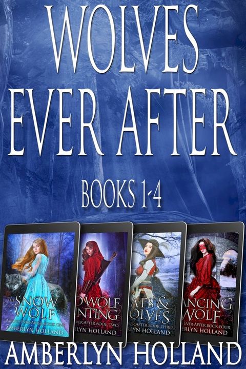 Wolves Ever After Books 1-4(Kobo/電子書)