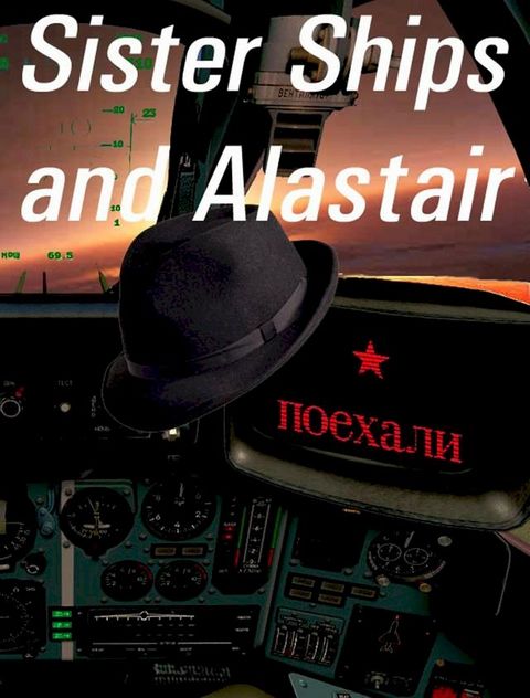 Sister Ships and Alastair(Kobo/電子書)