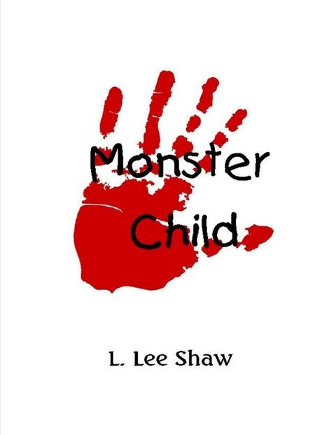 Monster Child(Kobo/電子書)