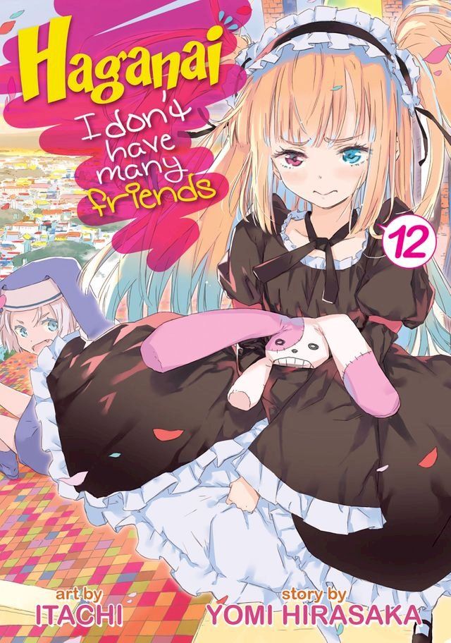  Haganai: I Don't Have Many Friends Vol. 12(Kobo/電子書)