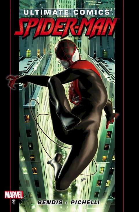 Ultimate Comics Spider-Man by Brian Michael Bendis Vol. 1(Kobo/電子書)