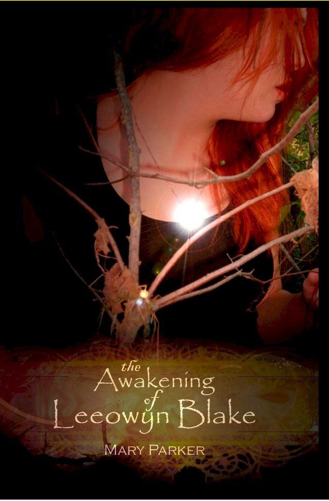  The Awakening of Leeowyn Blake(Kobo/電子書)