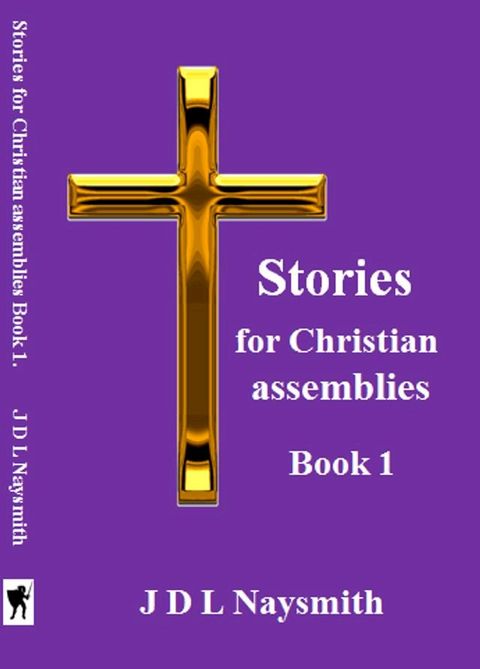 Short Stories for Christian High School Assemblies(Kobo/電子書)