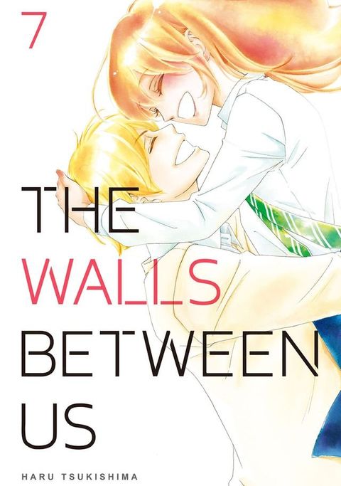 The Walls Between Us 7(Kobo/電子書)