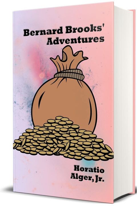 Bernard Brooks' Adventures (Illustrated)(Kobo/電子書)