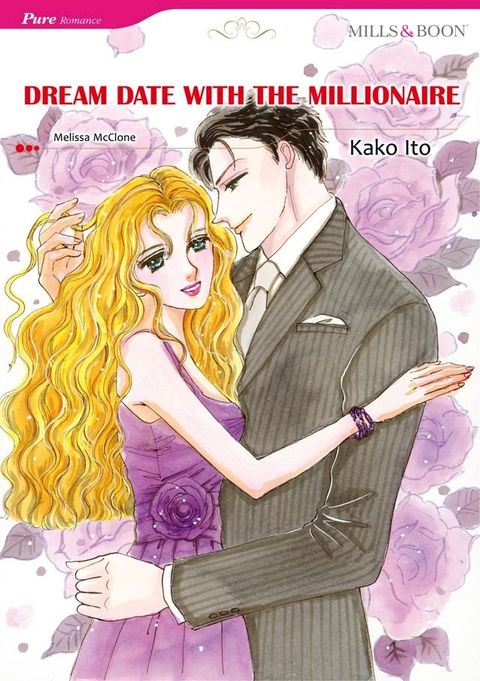 DREAM DATE WITH THE MILLIONAIRE (Mills & Boon Comics)(Kobo/電子書)