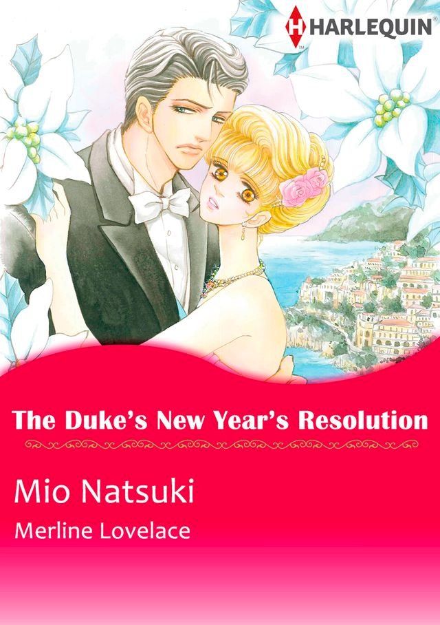  The Duke's New Year's Resolution (Harlequin Comics)(Kobo/電子書)