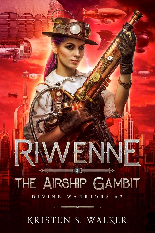  Riwenne & the Airship Gambit(Kobo/電子書)