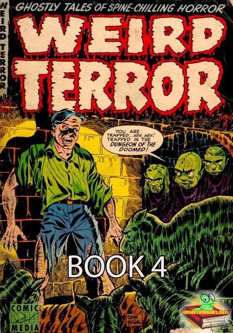 The Weird Terror Comic Book 4(Kobo/電子書)