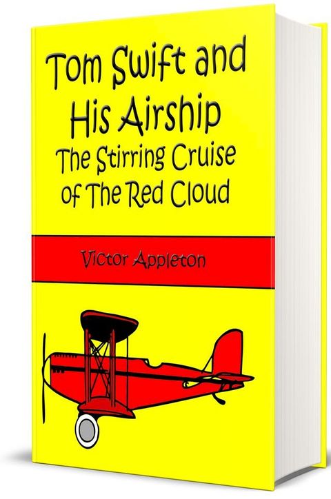 Tom Swift and His Airship(Kobo/電子書)