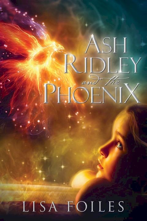 Ash Ridley and the Phoenix(Kobo/電子書)