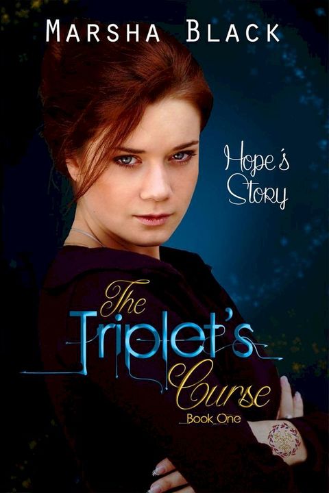 The Triplet's Curse - Hope's Story (Book One)(Kobo/電子書)