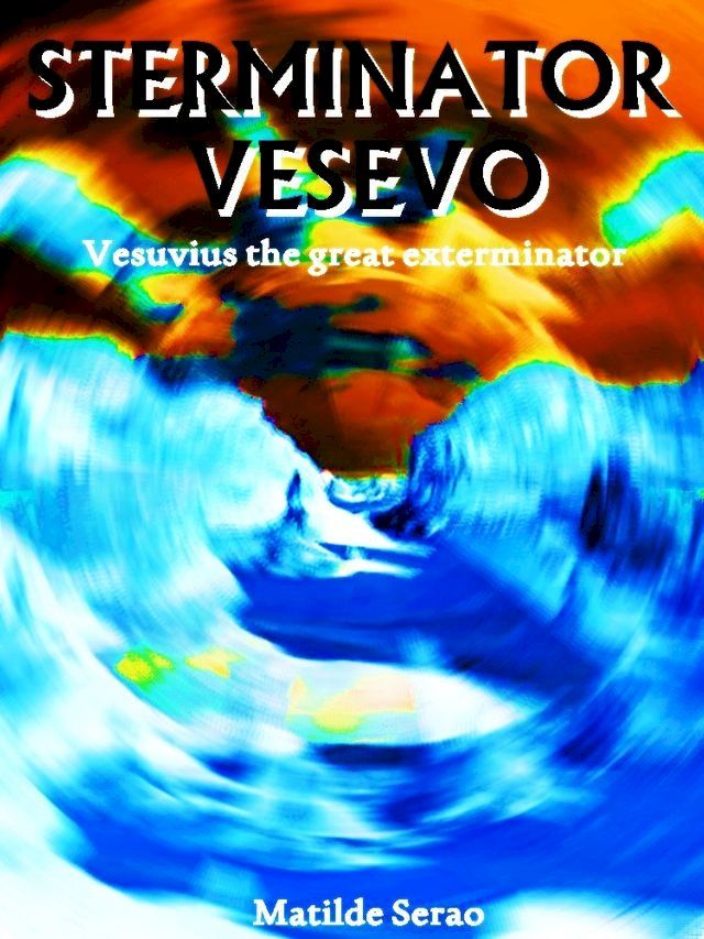  Sterminator Vesevo(Kobo/電子書)