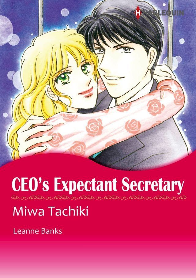  CEO's Expectant Secretary (Harlequin Comics)(Kobo/電子書)