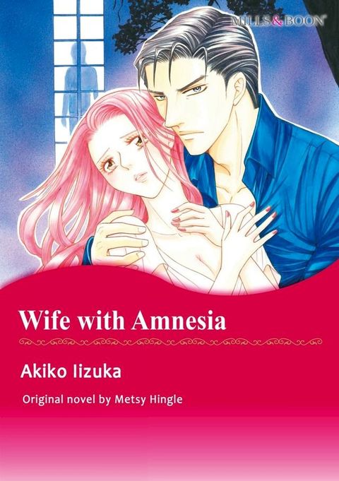 WIFE WITH AMNESIA(Kobo/電子書)