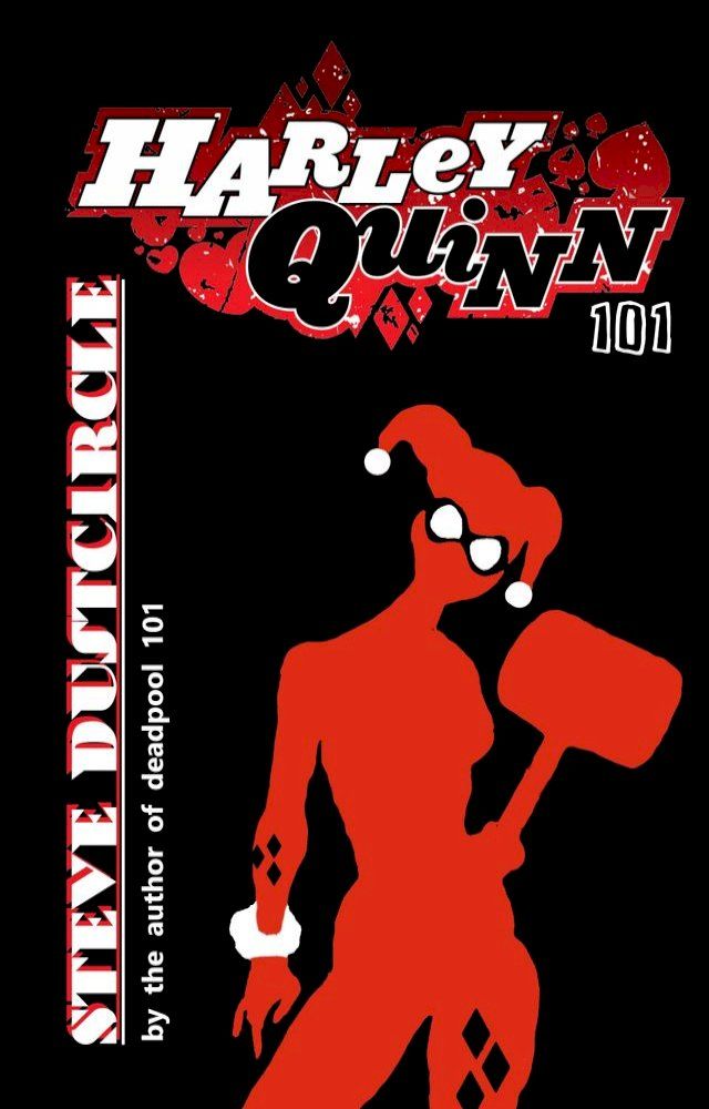  Harley Quinn 101(Kobo/電子書)