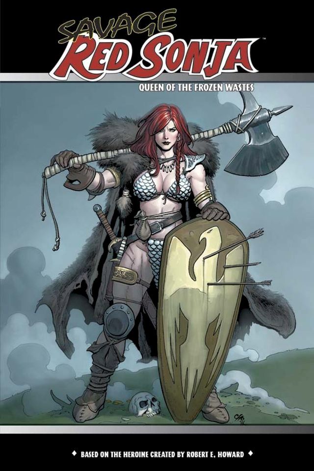  Savage Red Sonja: Queen of the Frozen Wastes(Kobo/電子書)