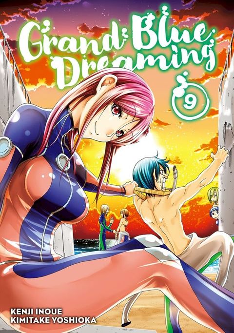 Grand Blue Dreaming 9(Kobo/電子書)