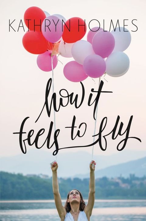 How It Feels to Fly(Kobo/電子書)