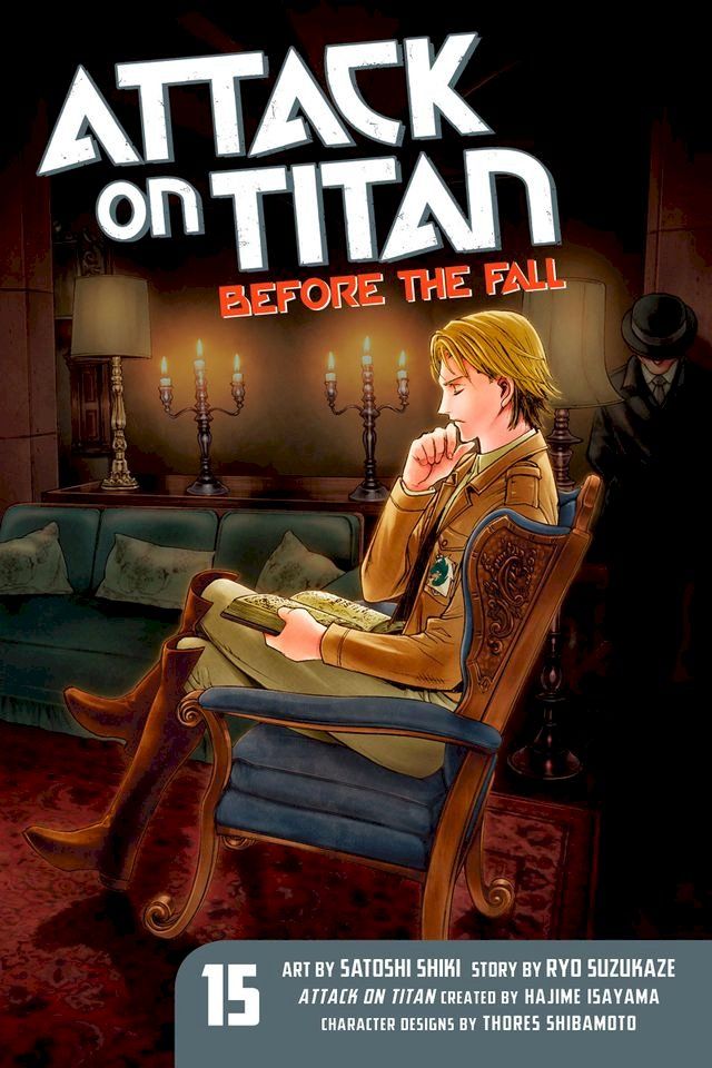  Attack on Titan: Before the Fall 15(Kobo/電子書)