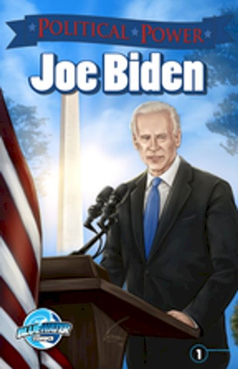 Political Power: Joe Biden(Kobo/電子書)