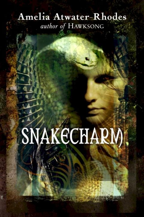 Snakecharm(Kobo/電子書)