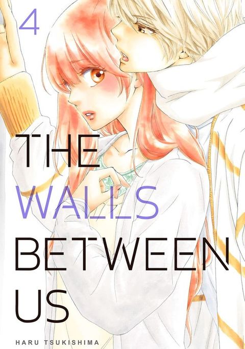 The Walls Between Us 4(Kobo/電子書)