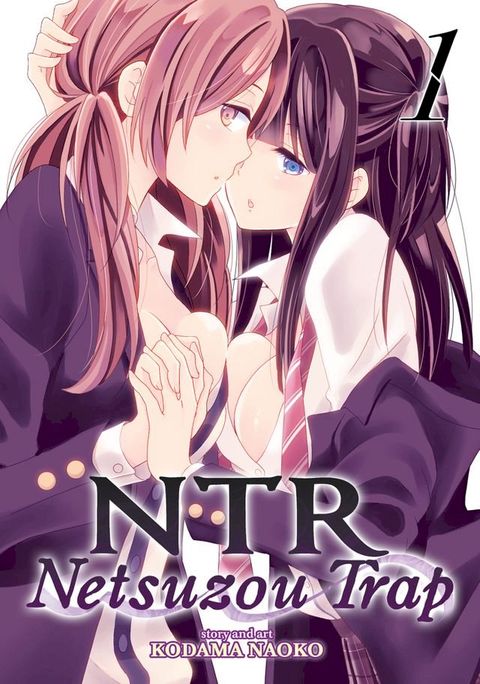 NTR: Netsuzou Trap Vol. 1(Kobo/電子書)