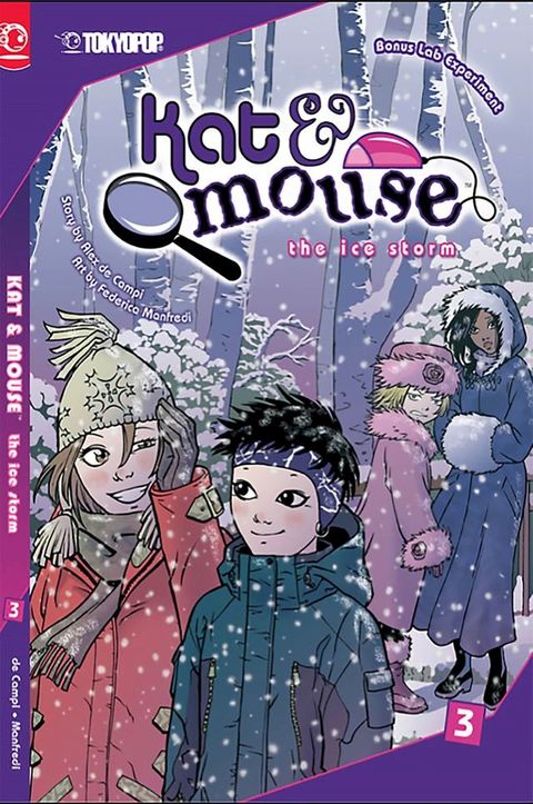 Kat & Mouse, Volume 3: The Ice Storm(Kobo/電子書)