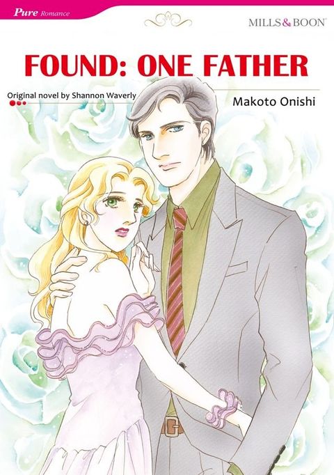 FOUND:ONE FATHER (Mills & Boon Comics)(Kobo/電子書)