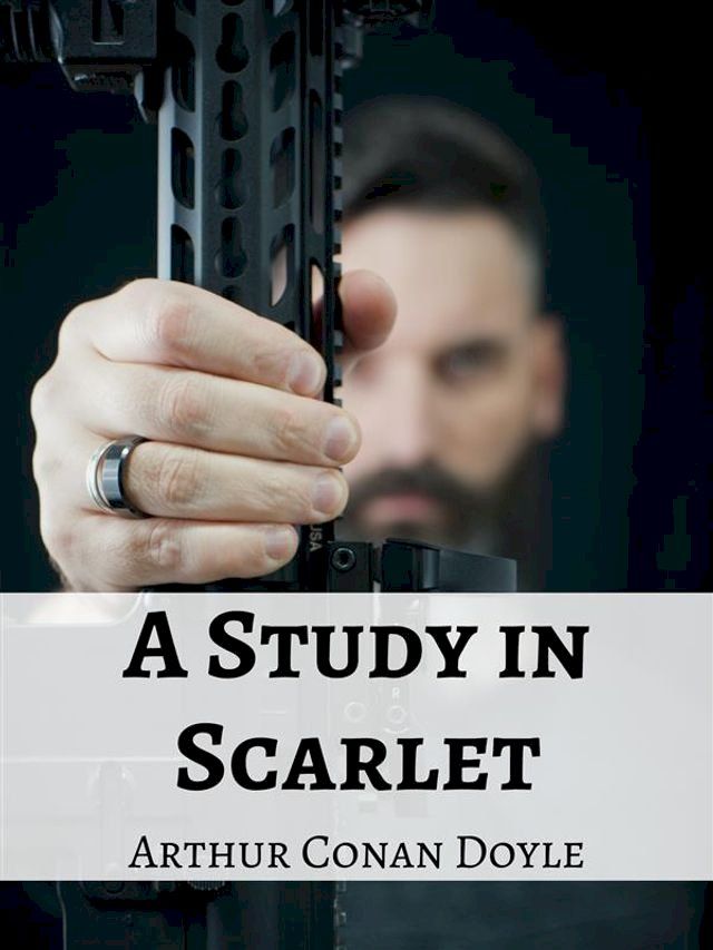  A Study in Scarlet (Annotated)(Kobo/電子書)