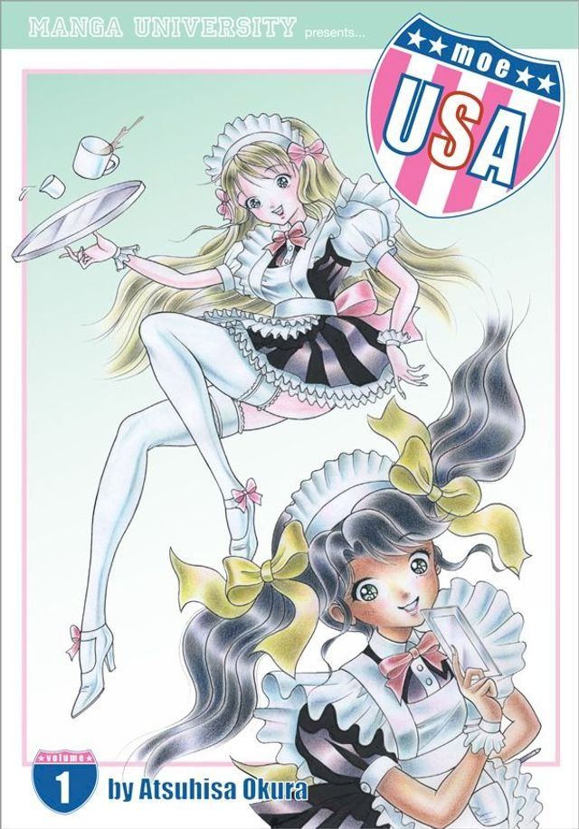  Moe USA Vol. 1: Maid in Japan(Kobo/電子書)