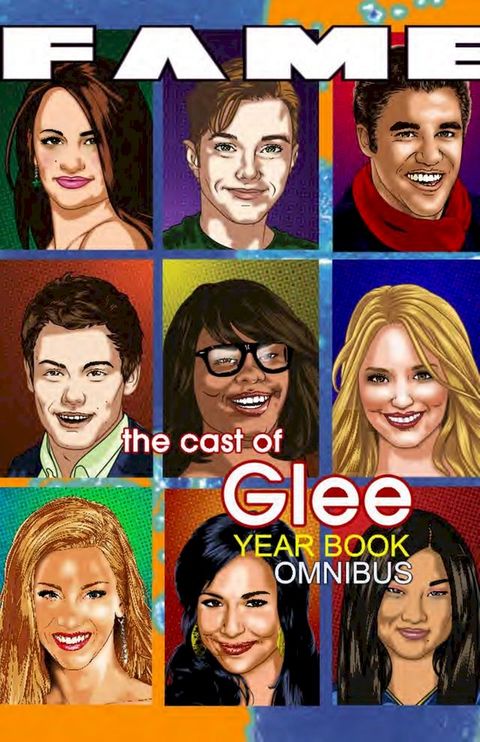 FAME: The Cast of Glee Yearbook Omnibus(Kobo/電子書)