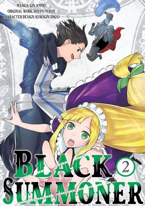 Black Summoner (Manga) Volume 2(Kobo/電子書)